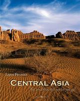 Central Asia:  The Land that will not let you go.