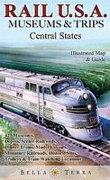 Central USA Rail Museums & Trips map