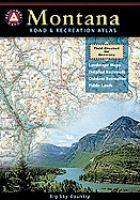 Montana Road and Recreation atlas