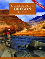Complete Angler's Guide to Oregon