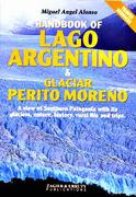 Handbook of Lago Argentina