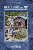 100 Hut Walks in the Alps guide